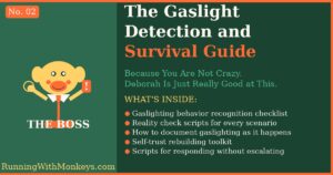 The Gaslight Detection and Survival Guide