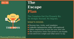 The Escape Plan