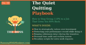 The Quiet Quitting Playbook